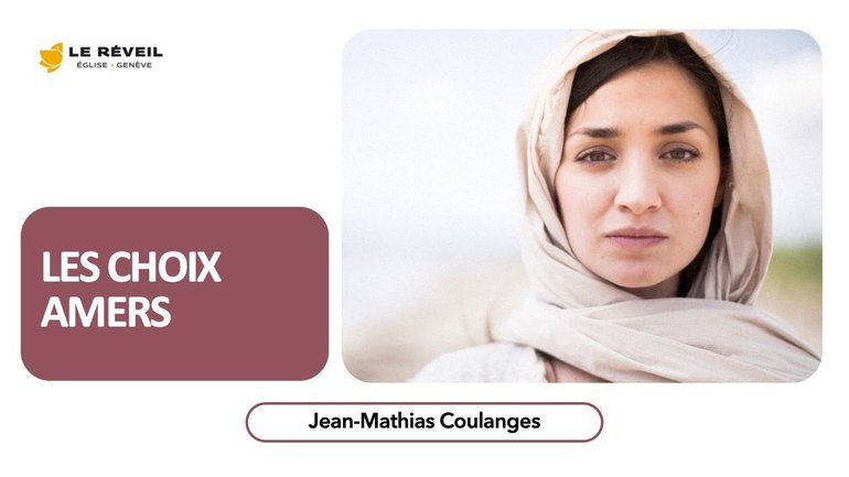 Les choix amers // (Jean-Mathias Coulanges, 26/12/21)