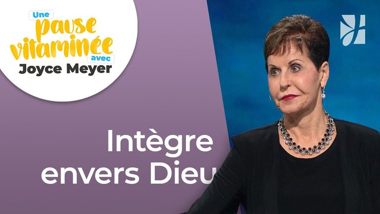 Pause vitaminée avec Joyce - Être un exemple d'intégrité - Avoir des relations saines