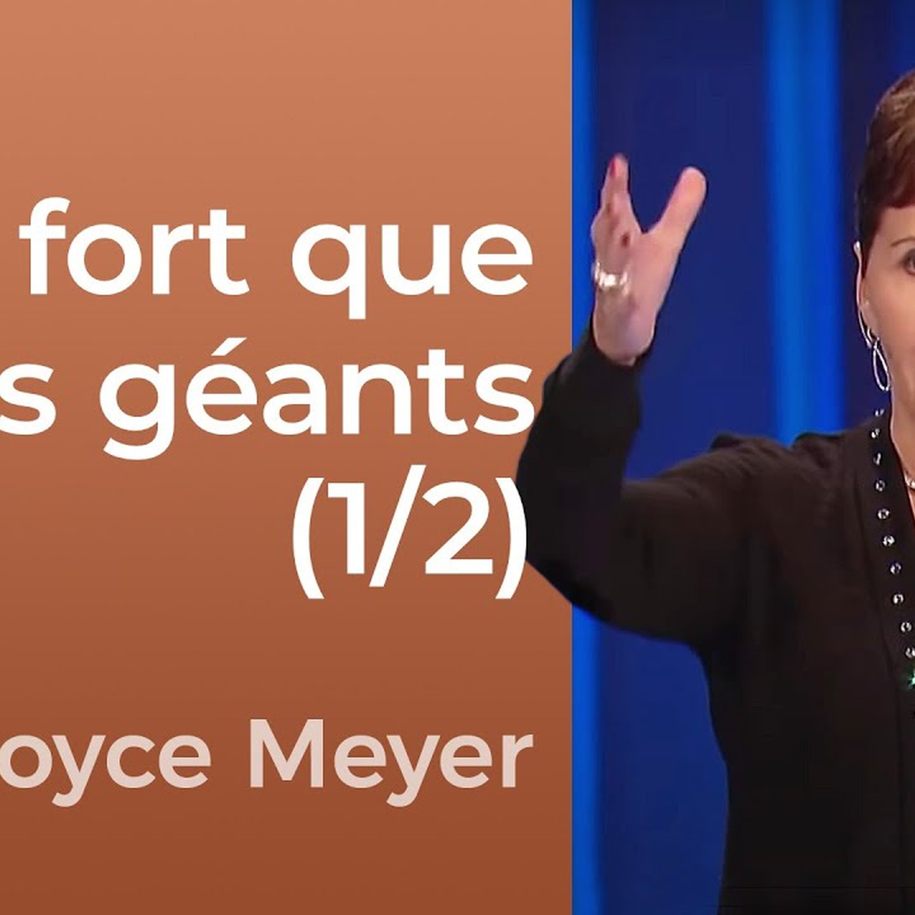 Face à vos géants : la foi contre la peur | Joyce Meyer