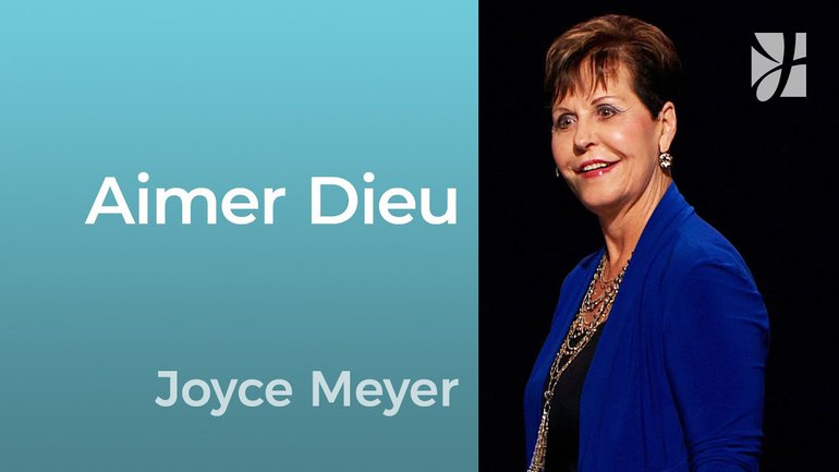 2mn avec Joyce Meyer - Agissons en aimant Dieu ! - 698