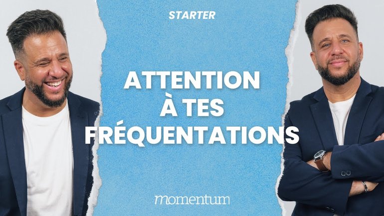 Attention à tes fréquentations