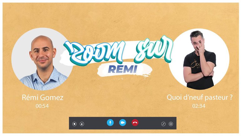 ZOOM SUR Remi Gomez