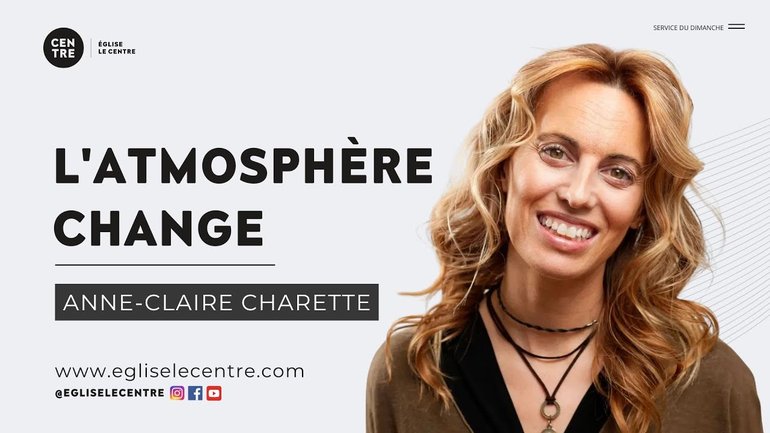 L'atmosphère change | Anne Claire Charette