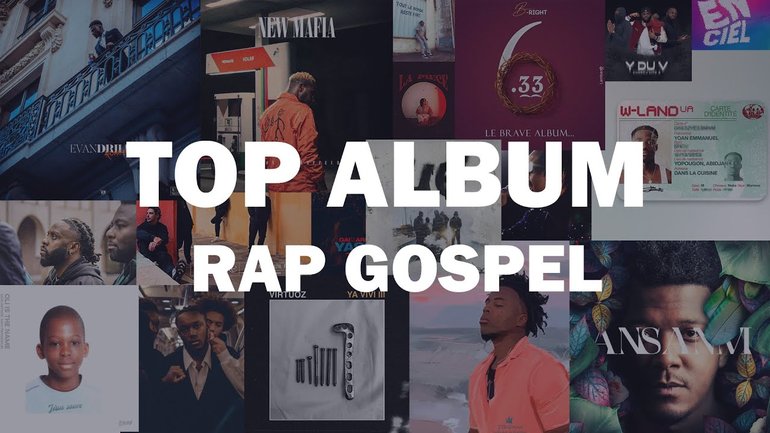 LE TOP ALBUM RAP GOSPEL 2022