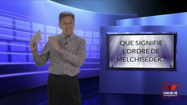 S01E16 Que signifie l'ordre de Melchisédek?