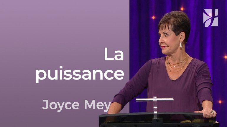La puissance - 2mn avec Joyce Meyer - Une puissance insoupçonnée - Avoir des relations saines