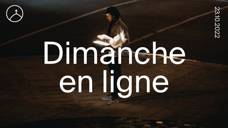 la Chapelle en ligne - 23 octobre 2022