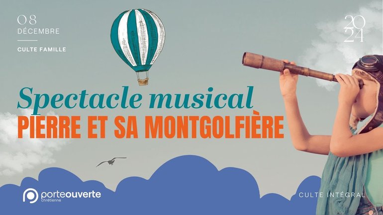 Spectacle musical : Pierre et sa montgolfière [08/12/2024]