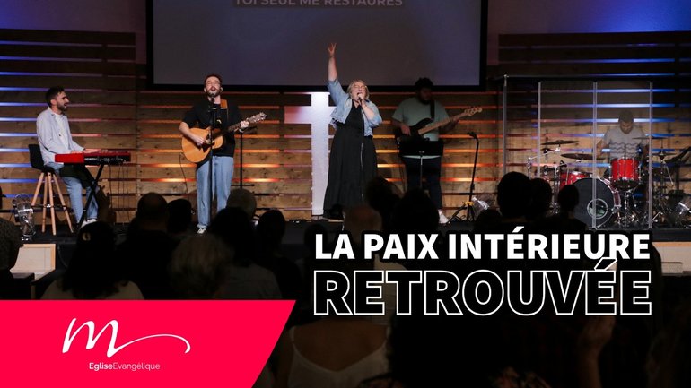 Paix #2 La Paix intérieure retrouvée - Éric Denimal - Culte du dimanche 4 Octobre 2026