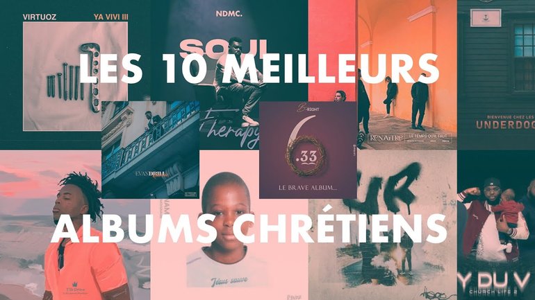 2022 : LES 10 MEILLEURS ALBUMS CHRÉTIENS