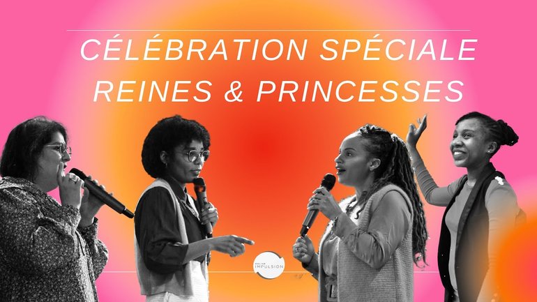 Célébration spéciale - Reines & Princesses
