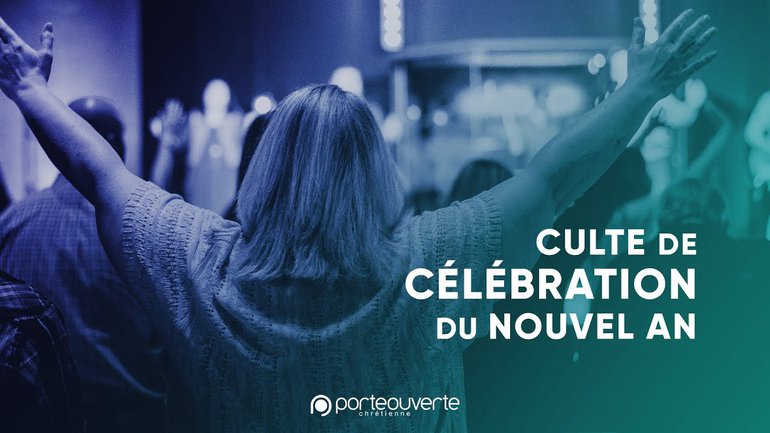 Culte de Célébration du Nouvel An [Culte PO 02/01/2021]