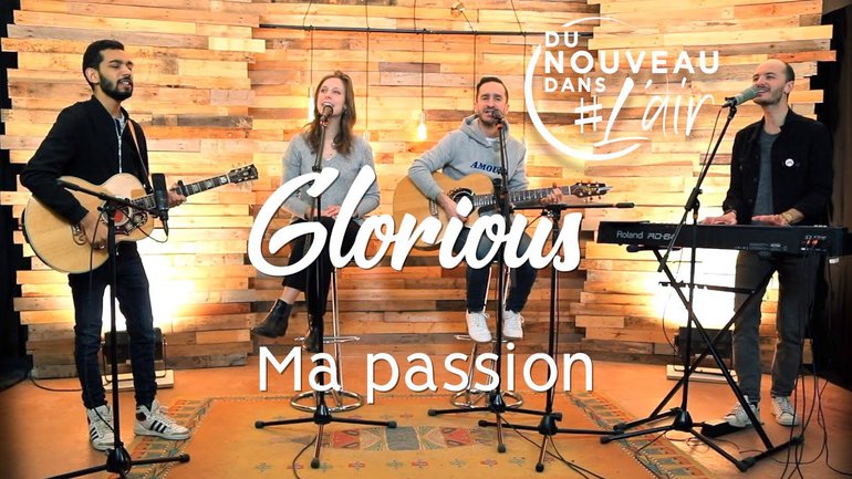 Ma passion - Glorious
