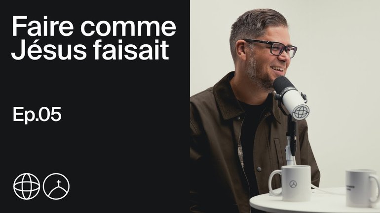 Faire comme Jésus faisait | Réplica EP5. avec David Pothier et Loïc Richard