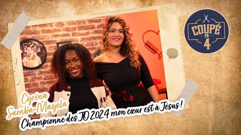 Vice-championne des JO 2024, mon cœur est à Jésus ! avec Cyréna Samba-Mayela dans Coupé en 4