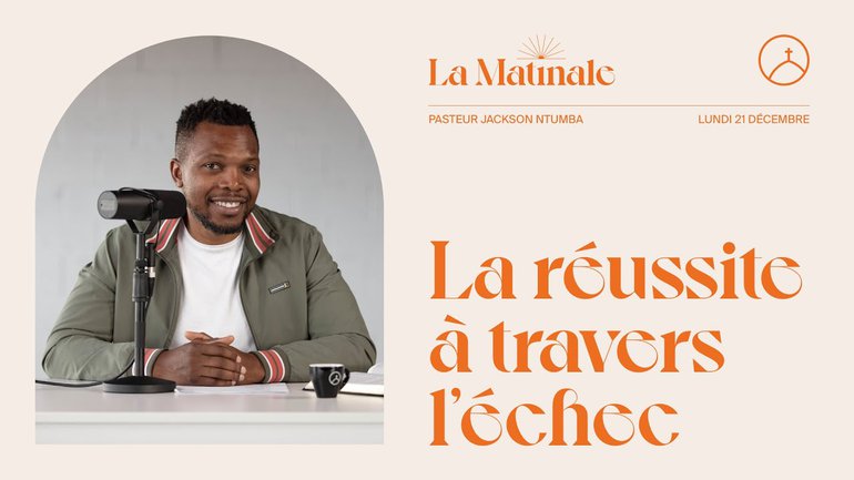 La réussite à travers l'échec | Jackson Ntumba