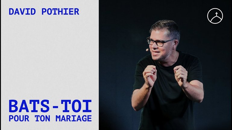 Bats-toi pour ton mariage - la Chapelle en ligne | David Pothier