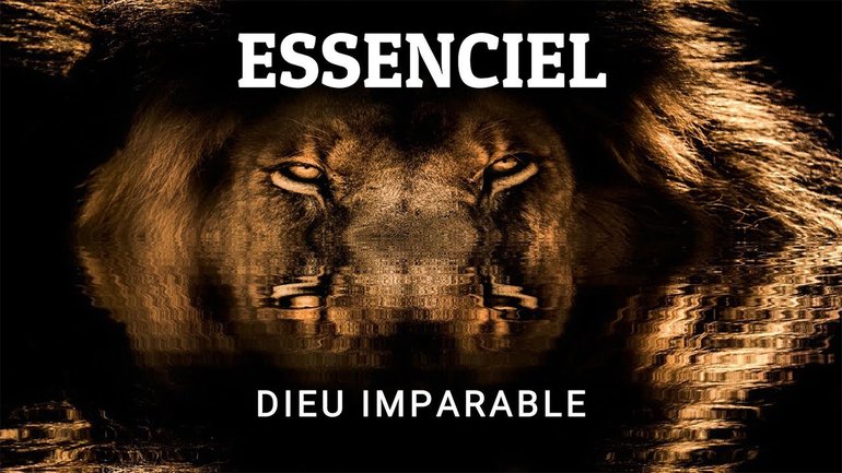 ESSENCIEL - DIEU IMPARABLE (Clip vidéo officiel)
