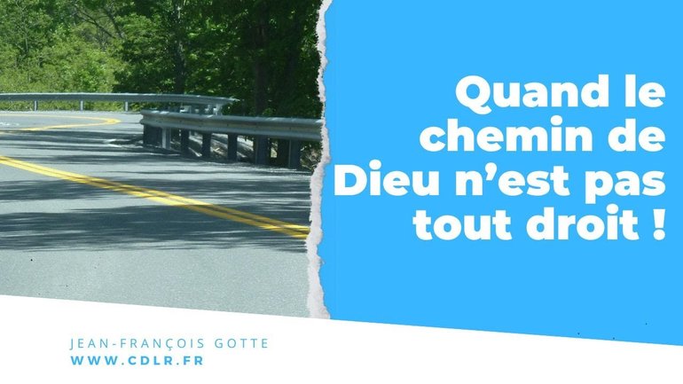 Méditation sur La direction divine - Quand les choses ne se passent pas comme on l'imaginait...