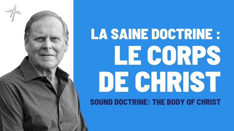 LA SAINE DOCTRINE : LE CORPS DE CHRIST | MIKI HARDY | 12/01/2025