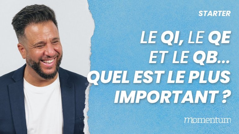 Le QI, le QE et le QB, le plus important des trois ?