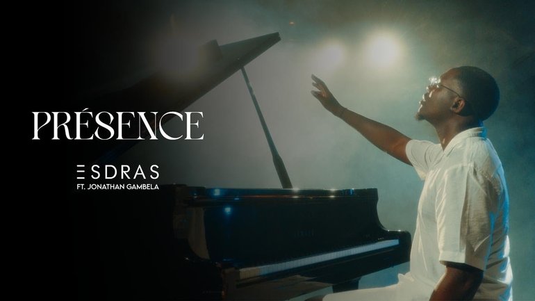 ESDRAS - Présence feat. Jonathan C. GAMBELA