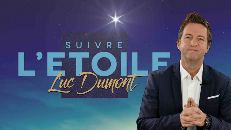 Suivre l'étoile -  Luc Dumont
