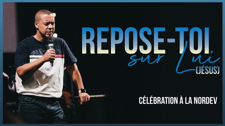REPOSE-TOI SUR LUI | Stève Rivière