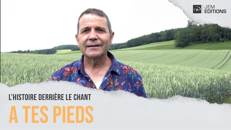 L'histoire derrière le chant: A tes pieds, par Sylvain Freymond