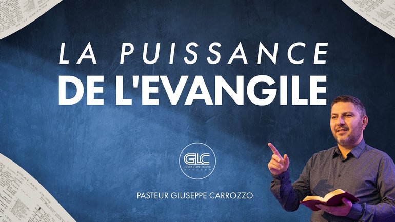 La puissance de l'Évangile - Giuseppe Carrozzo | GLC Baudour