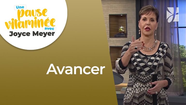 Pause vitaminée avec Joyce - Choisir d'avancer - Maîtriser mes pensées