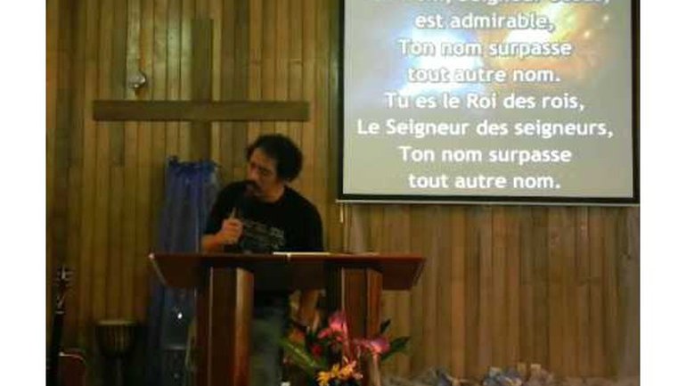Eglise de la Bonne Nouvelle à Tahiti - Ton nom, Seigneur Jésus