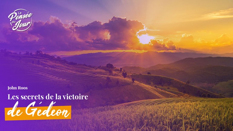 Les secrets de la victoire de Gédéon