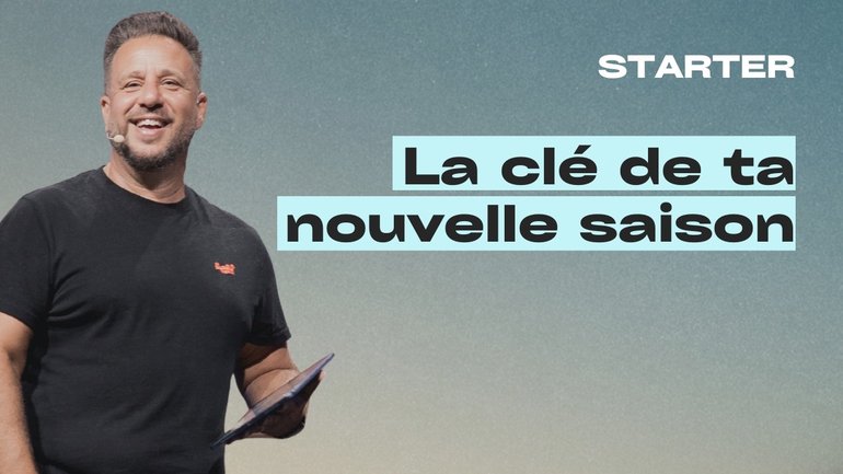 Jésus a les clés de ta nouvelle saison