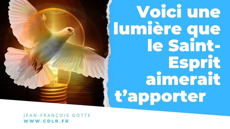 Que dit le Saint-Esprit dans ces temps de la fin ?