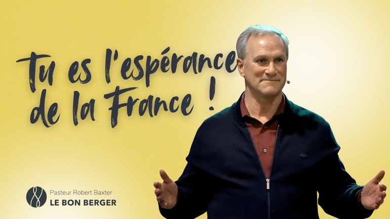 Tu es l'espérance de la France ! - Robert Baxter - 02/03