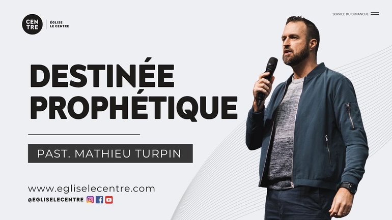 Destinée prophétique | P. Mathieu Turpin