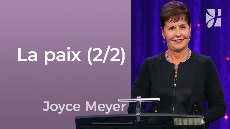 2mn avec Joyce Meyer - Comment être en paix ? (2/2) - 678