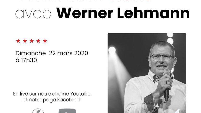 Célébration du 22 mars 2020 avec Werner Lehmann