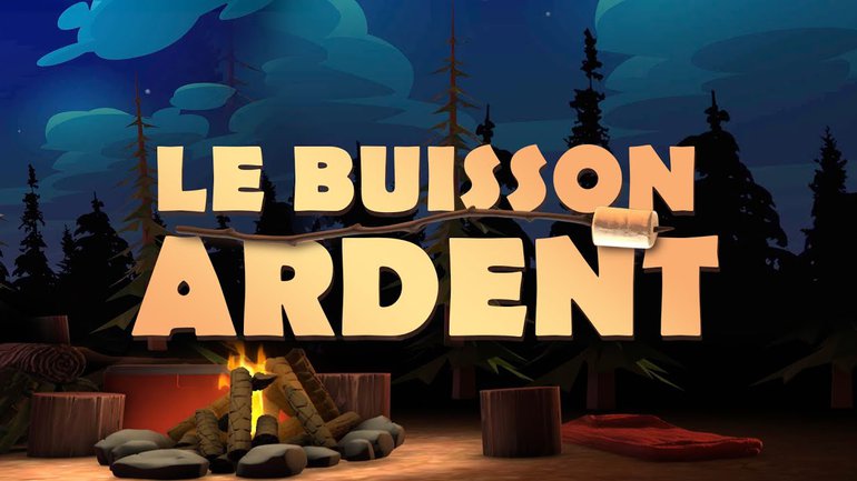 Le buisson ardent _Feu de camp (Épisode #1)