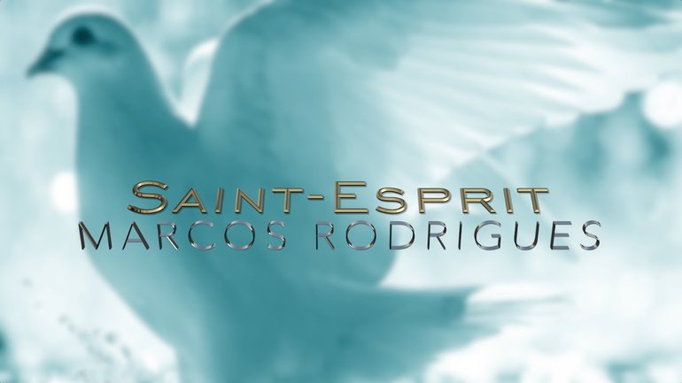 Saint-Esprit - Marcos Rodrigues