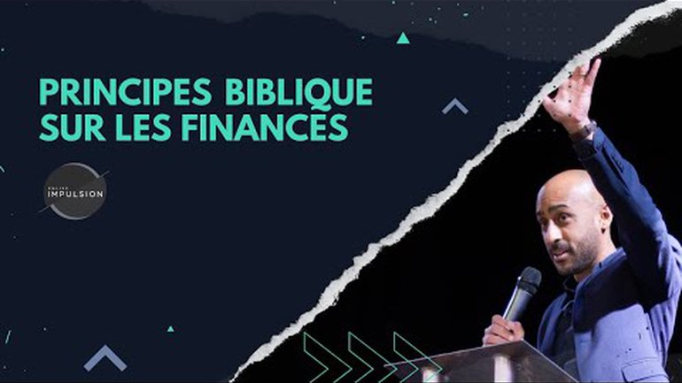 Principes bibliques sur les finances  - Laurent RUPPY