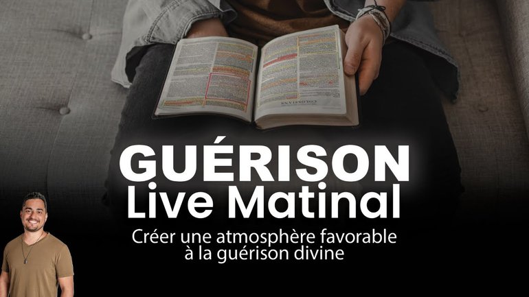 Live Guérison Matinal #1 : Créer une atmosphère favorable à la guérison divine | Jérémy Pothin