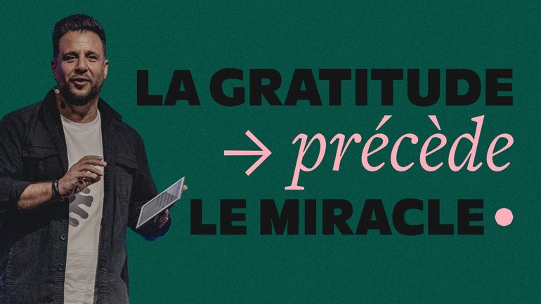 La gratitude précède le miracle - Patrice Martorano