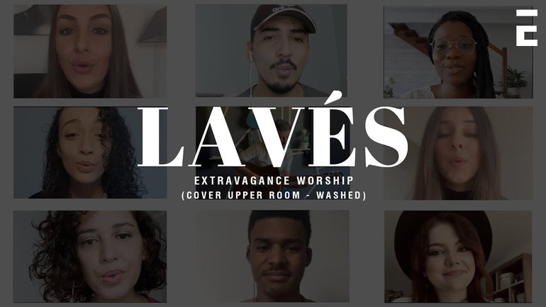 Lavés - Extravagance Worship (Cover Upper Room - Washed)