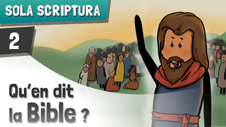 Est-ce que la Bible enseigne "Sola Scriptura" ?| Partie 2