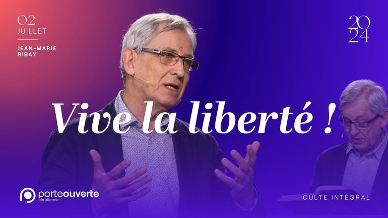 Vive la liberté ! - Jean-Marie Ribay [02/07/2024]