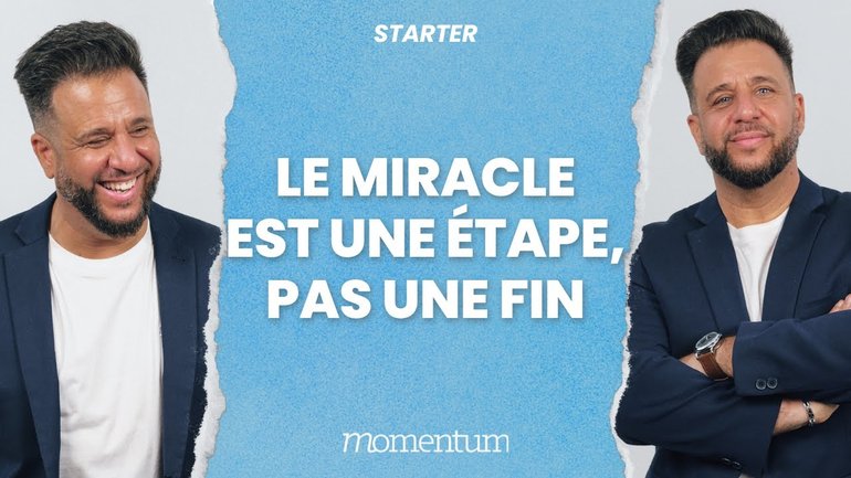 Le miracle est une étape, pas une fin