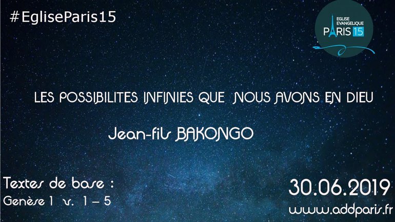 Les possibilités infinies que nous avons en Dieu - Jean-Fils Bakongo