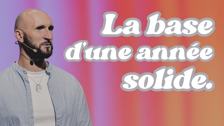 La base d'une année solide - Matthieu Perraud